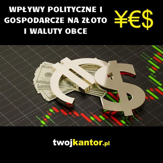 You are currently viewing Wpływy polityczne i gospodarcze na złoto i waluty obce