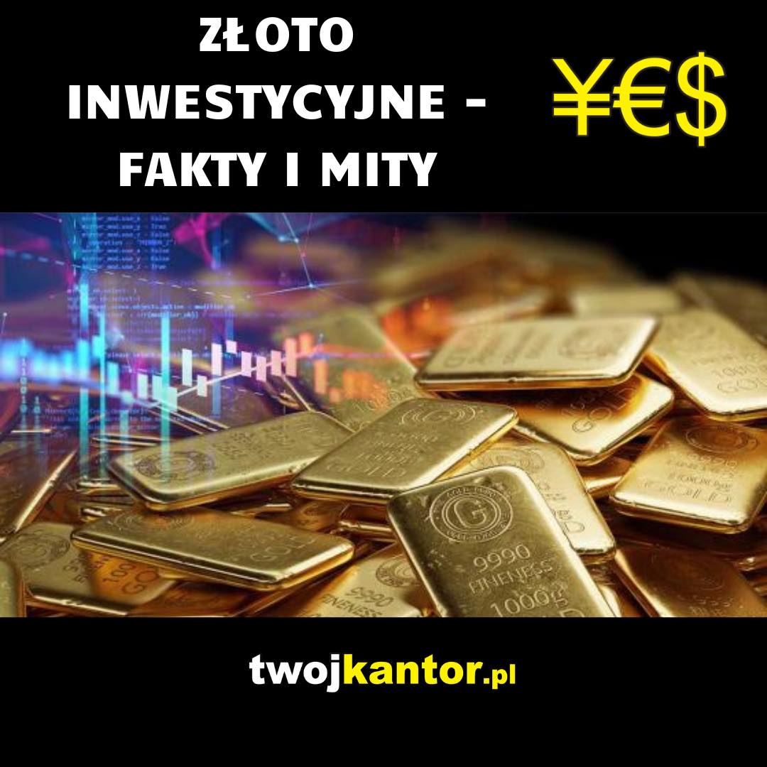 You are currently viewing Złoto inwestycyjne – fakty i mity