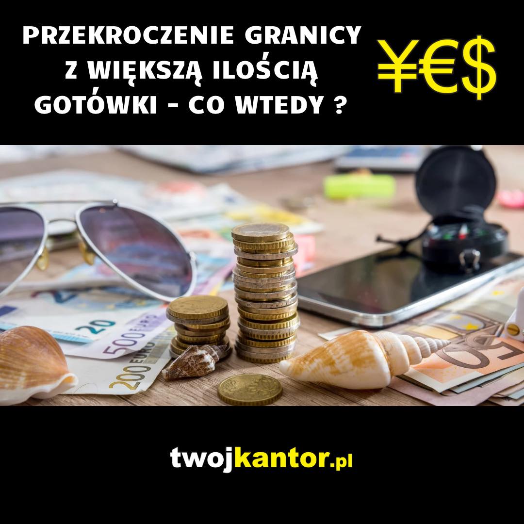 You are currently viewing Przekroczenie granic z większą ilością gotówki